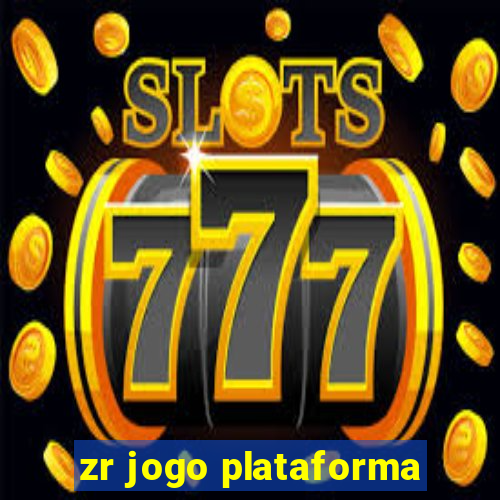 zr jogo plataforma